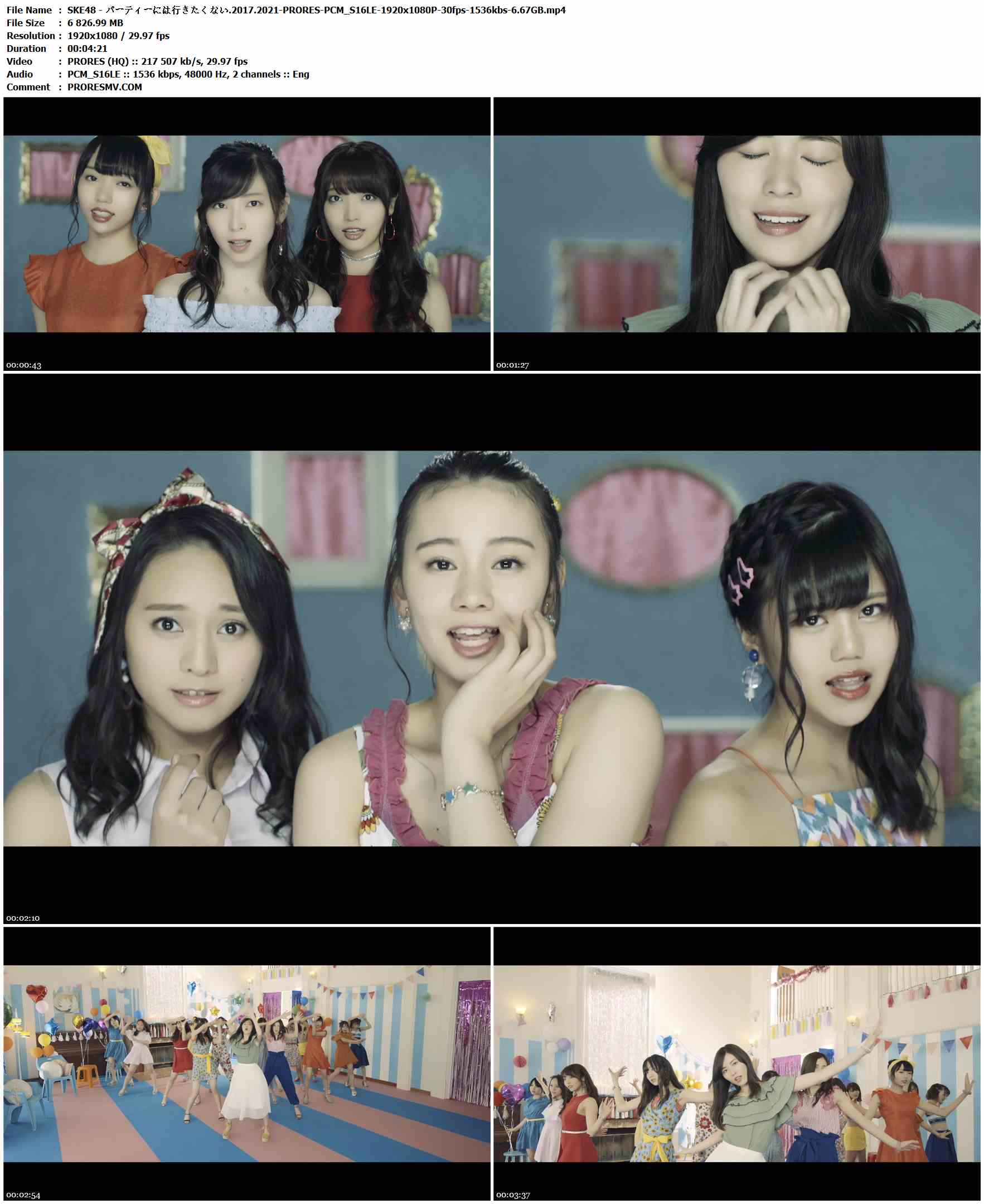 SKE48 - パーティーには行きたくない.2017.2021-PRORES-PCM_S16LE-1920x1080P-30fps-1536kbs-6.67GB官方MV_高清MV